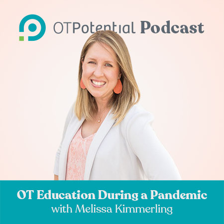 OT Education During a Pandemic