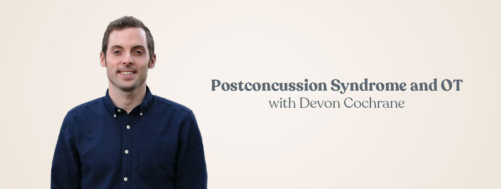 Postconcussion Syndrome and OT podcast course