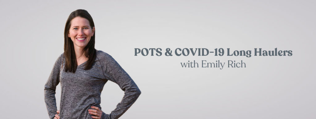 In this OT CEU course, learn more about the symptoms and treatment of POTS and COVID long haulers. 