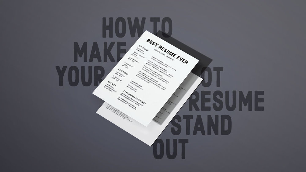 How to make your occupational therapy resume stand out