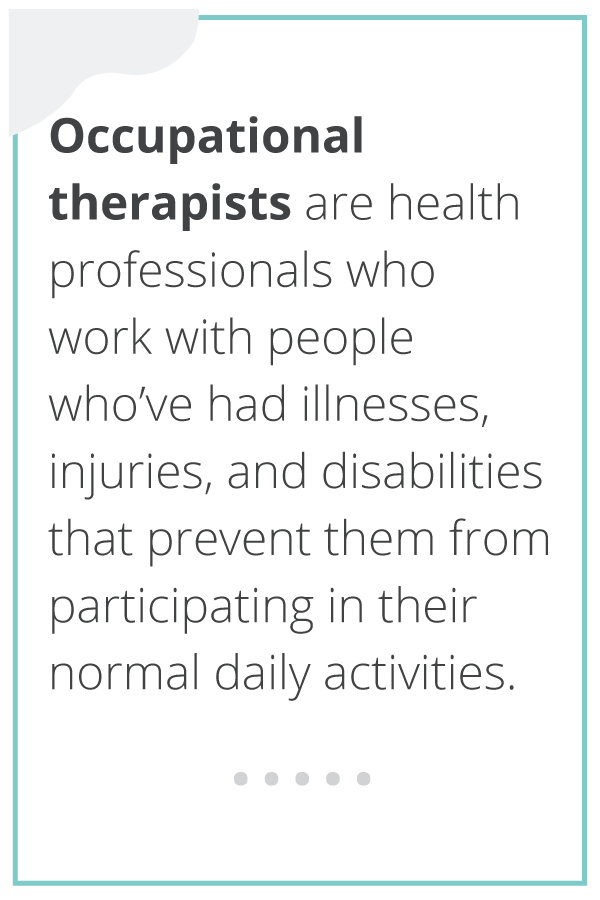 A definition of occupational therapy