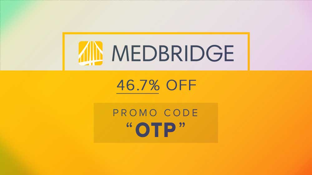 MedBridge Promo Code "OTP" (1 Deal in August) • OT Potential