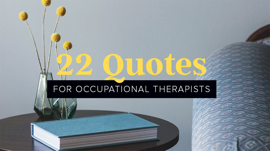 occupational therapy quotes