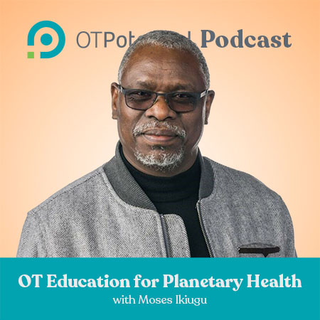 OT Education for Planetary Health with Moses Ikiugu, OT
