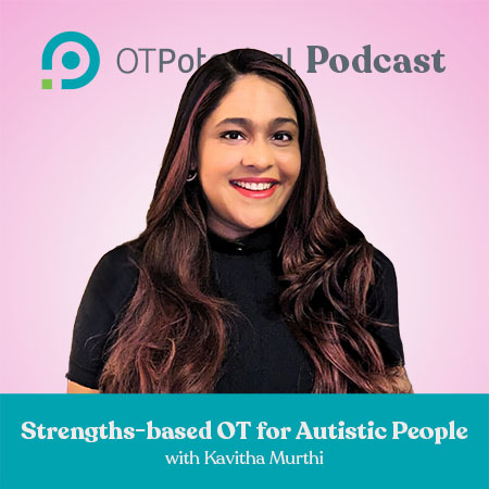 Strengths-based OT for Autistic People