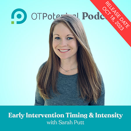 Early Intervention Timing and Intensity