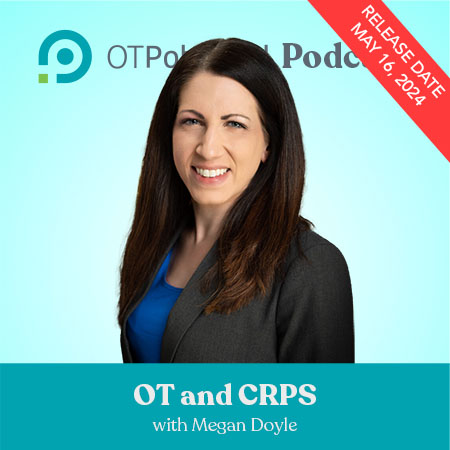 OT and CRPS with Megan Doyle