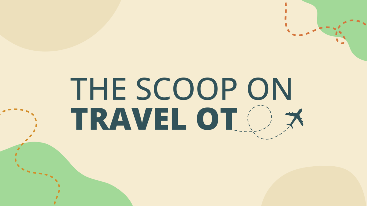 Travel Occupational Therapy Jobs: 2026 Ultimate Guide