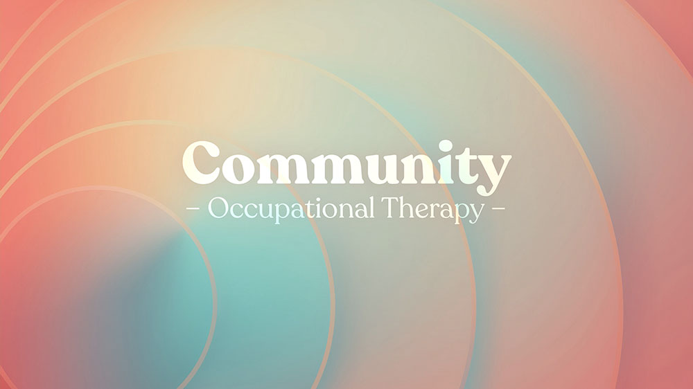 Community Occupational Therapy