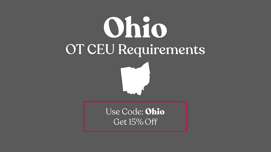 Ohio OT CEU Requirements & Discounts!